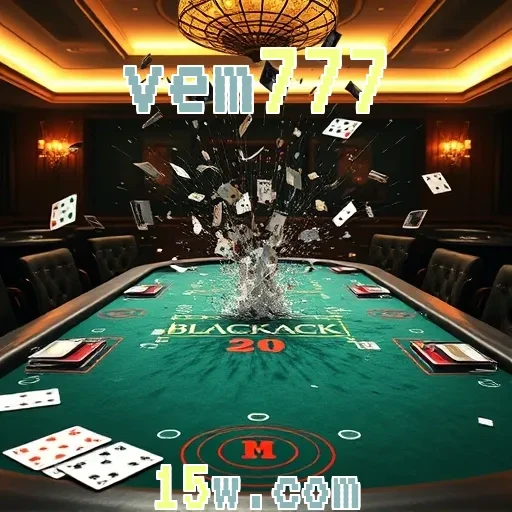 vem777: Descubra o Melhor Blackjack Online do Brasil Agora Mesmo!